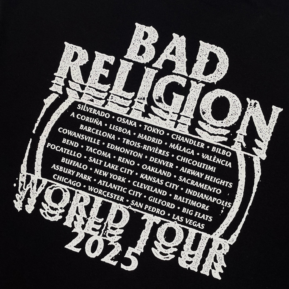 Close up of a black t-shirt with white typography reading "BAD RELIGION WORLD TOUR 2025" that lists the tour cities from the 2025 tour