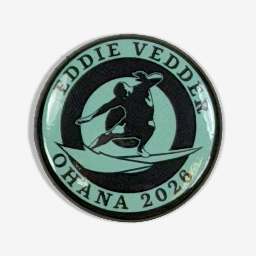 Eddie Vedder Surf Association Button featuring seafoam green and black surfer artwork with Ohana 2026 lettering.